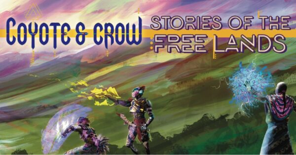 Coyote & Crow: Stories of the Free Lands: An Interview with Connor Alexander